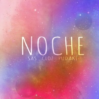 Noche (feat. Cloz & SAS) - Single - PUDAKI
