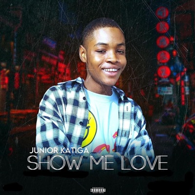 Show Me Love - Single