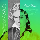 Anetha - 05h33 (Adagio, Piano Sonata No. 14, "Moonlight") - Beethoven Remixed