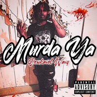 Murda ya - Single - Dewkavel Wavy