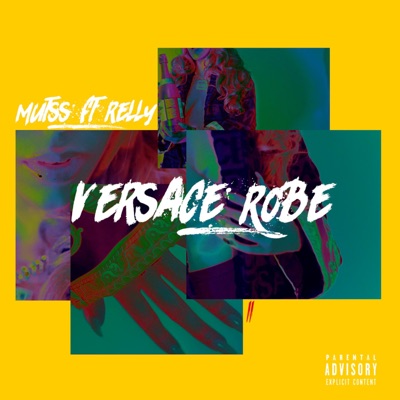 Versace Robe (feat. Relly Luton) - Single