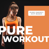 Pure Workout - Pure Energy HIIT Music, Insanity Pure Cardio Music - Workout Squad