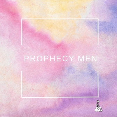 Prophecy Men - Single