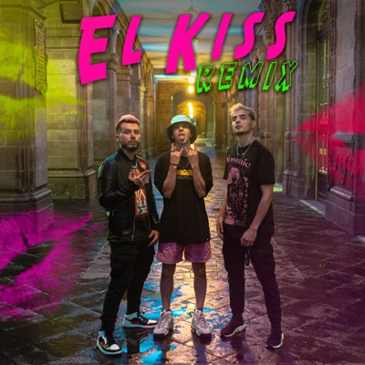 El Kiss (Remix) - Single