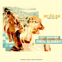 Vou Encher De Leite, Vou Mandar Pros Alemão (feat. Mc Th) - Single - Dj Rc Do Sr