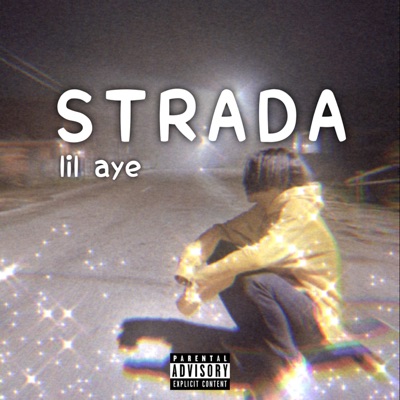 Strada (feat. Lil Aye) - Single