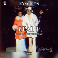 Real P - Single - Kyng Ron