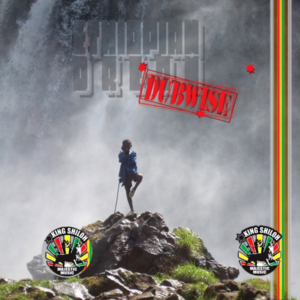 Ethiopian Dream Dubwise