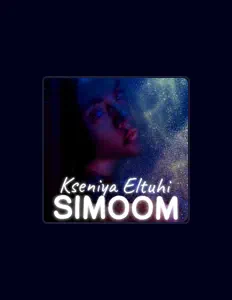 聆聽 Kseniya Eltuhi、觀看音樂影片、閱讀小傳、查看巡演日期等！