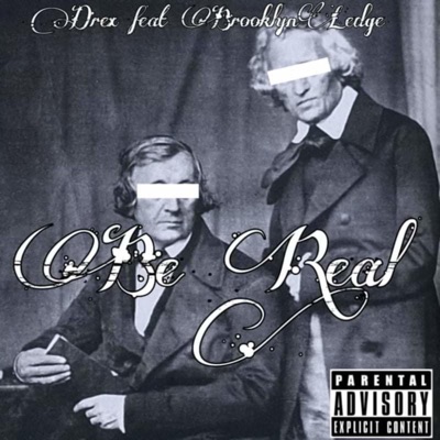 BE REAL (feat. BROOKLYNLEDGE) - Single