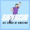 All Kinds of Amazing (Frankmusik Karaoke Mix) - Supercub lyrics