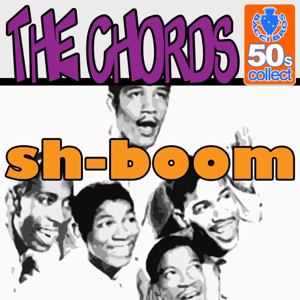 ShBoom The Chords Shazam