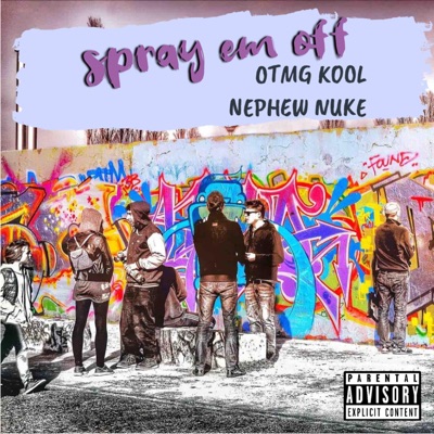 Spray Em Off - Single