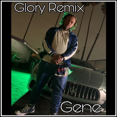 Glory Remix - Single
