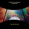 Thomas de Pourquery - Yes Yes Yes Yes