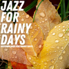 Red Orange and Jazz - Jazz For Rainy Days