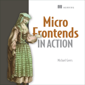 Micro Frontends in Action (Unabridged) - Michael Geers Cover Art