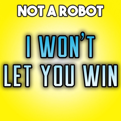 I Won't Let You Win - Single