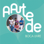 A Arte de Boca Livre