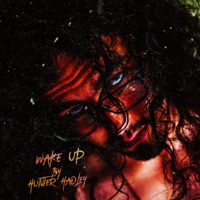 Wake Up! - Single - Hunter Hadley