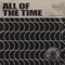 All of the Time (DJ Streaks Remix) - Jungle lyrics