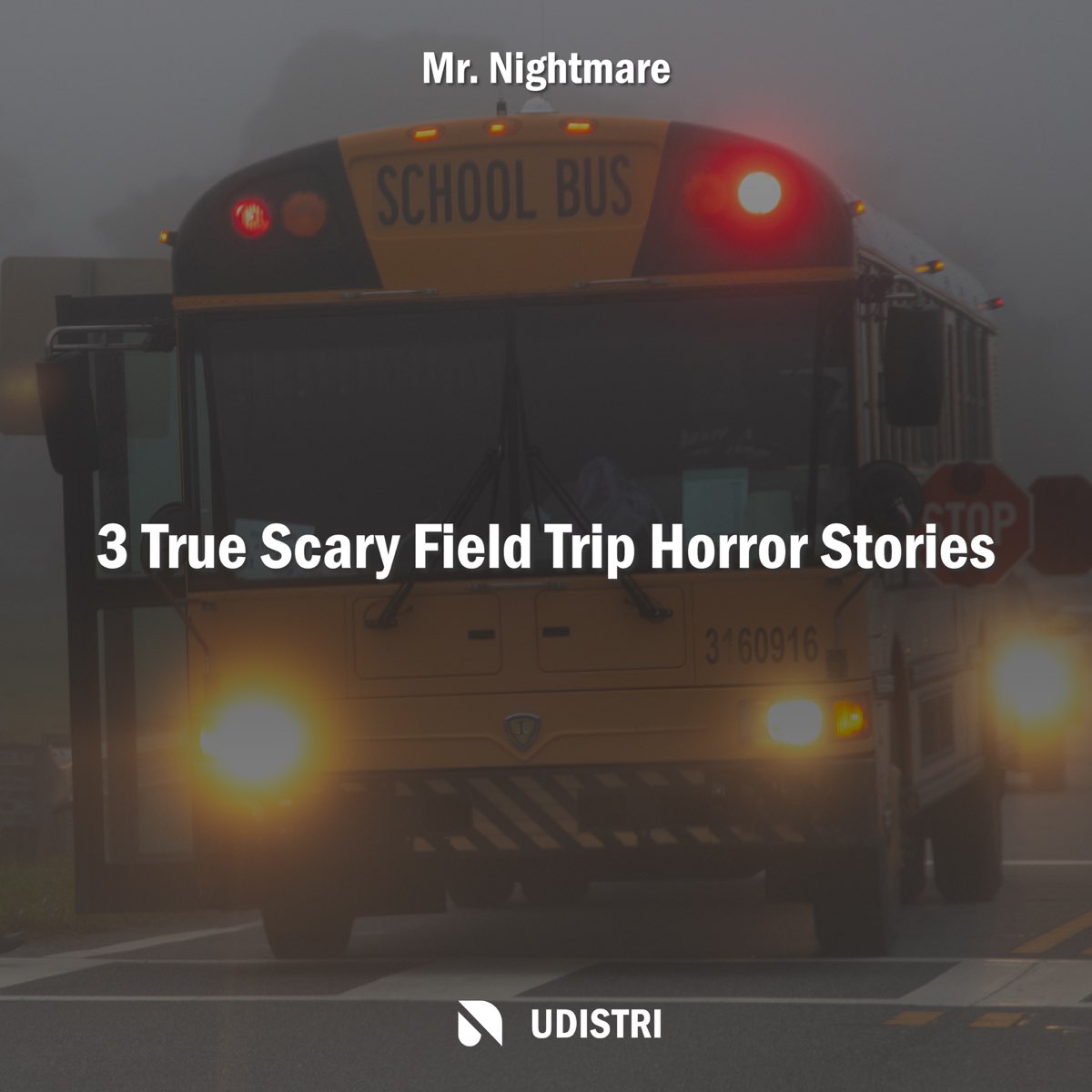â ž3 True Scary Field Trip Horror Stories Ep Album By Mr Nightmare â ž3 True Scary Field Trip Horror Stories Ep Album By Mr Nightmare