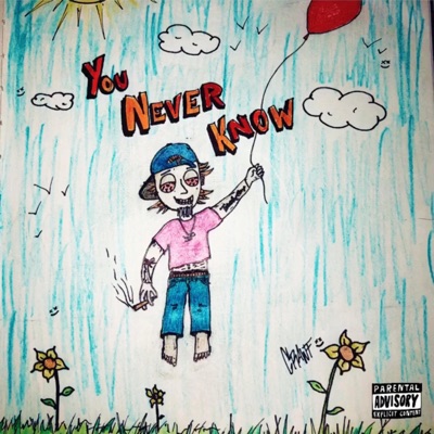 You Never Know - Single