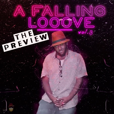 A Falling Love, Vol. 3 (The Preview) - EP
