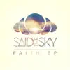 Said The Sky - Listen