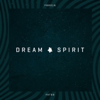 Dream Spirit - Single - Fatso