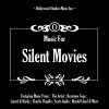 Music for Silent Movies - Various Artists