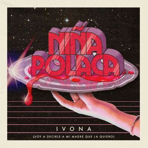 Ivona (Voy a Decirle a Mi Madre Que la Quiero) - Single