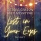 Lost in Your Eyes artwork