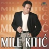 Mile Kitic - Skreni Reko