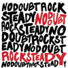 Hey Baby (feat. Bounty Killer) - No Doubt