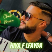 Hiya F Lfayda - Cheb Momo