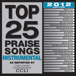 Top 25 Praise Songs Instrumental - 2012 Edition - Maranatha! Instrumental Cover Art