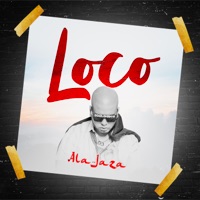 Loco - Single - Ala Jaza