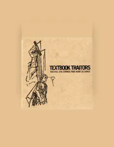 Textbook Traitorsを聴いたり、ミュージックビデオを鑑賞したり、経歴やツアー日程などを確認したりしましょう！