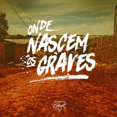 Onde Nascem os Graves - EP