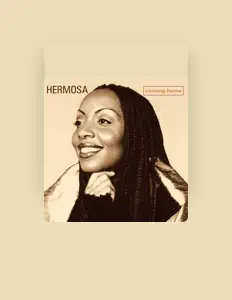 Listen to Hermosa, watch music videos, read bio, see tour dates & more!