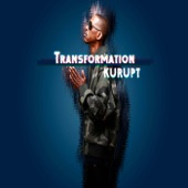 Kurupt - Transformation (feat. Sierra Jenee & Candace Wakefield)