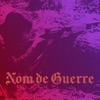 Nom de Guerre - Single