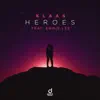 Heroes