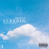 Sleepin - Single