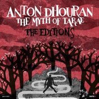 The Myth of Tarae: The Editions - Anton Dhouran, Third Son & Konvex & The Shadow