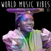 World Music Vibes, Vol. 33