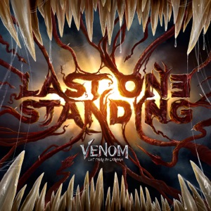 Last One Standing (From Venom: Let There Be Carnage) - Single