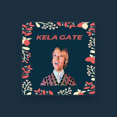 Listen to Kela Gate, watch music videos, read bio, see tour dates & more!