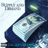 Supply and Demand (feat. Jay Clee & Cadillak-D60) - Single